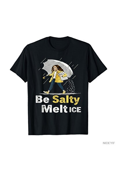 Flood Of Style Be Salty Melt ICE Funny Meme T-shirt για άνδρες Γυναικεία 100%...