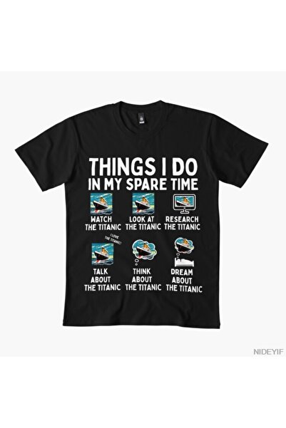 Flood Of Style Tricou RMS Titanic Things I've done in my free time pentru băr...