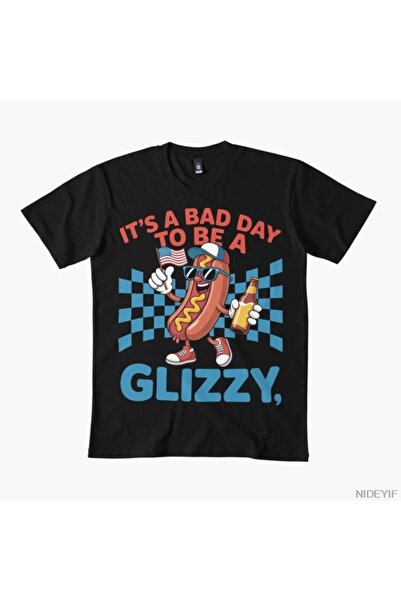 Flood Of Style Ήταν μια κακή μέρα για να είσαι το Glizzy 4ο ανδρικό γυναικείο...