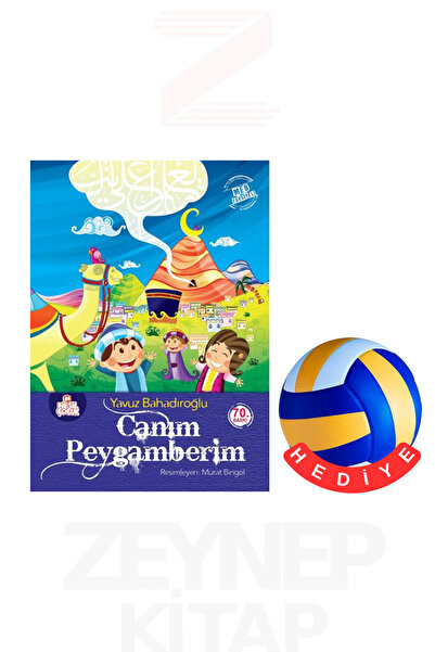 Nesil Çocuk Yayınları نبيي العزيز - يافوز بهادير أوغلو (هدية كرة الطائرة)