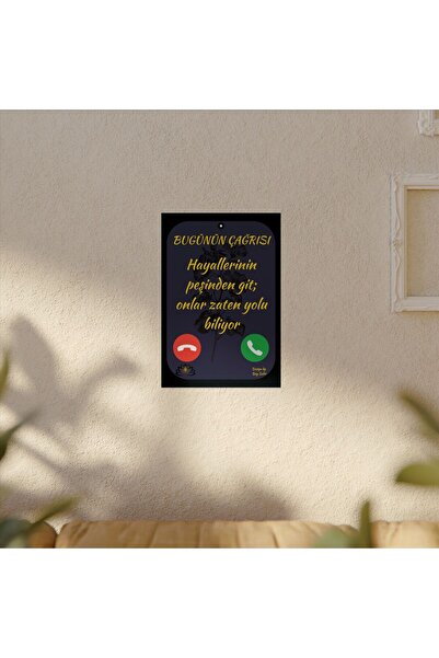 Hayallerinin Peşinden Git Motivasyon Posteri | Duvar Dekoru 33x48 cm | Ev ve Ofis İçin Anlamlı Tablo