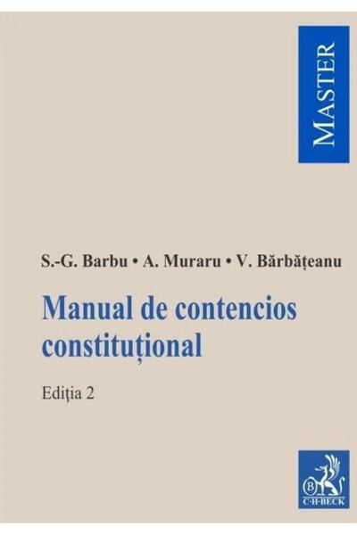 Editura CH Beck Manual de contencios constitutional. Editia 2, Bar