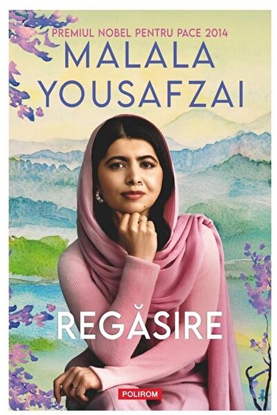 Editura Polirom Regasire, Malala Yousafzai