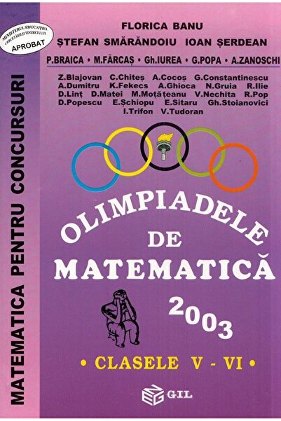 Editura Gil Mathematics Olympiads 2003. Grades V - VI, Fl