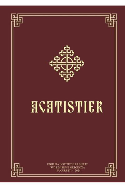 Editura Institutului Biblic si de Misiune Ortodoxa Acatistier brosat, Sfantul...