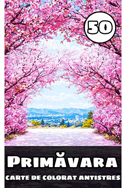 Primavara Coloring book, 50 illustrations, A4