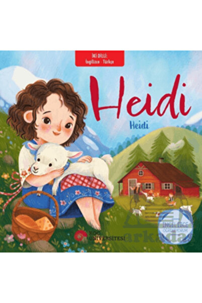 Koç Üniversitesi Yayınları Heidi - Heidi (İngilizce - Türkçe)