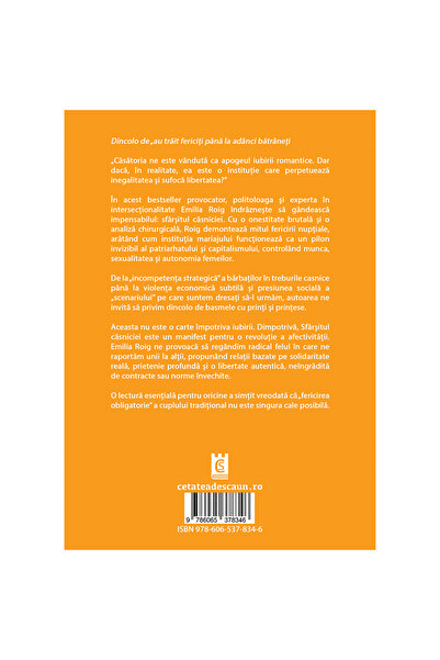Editura Cetatea de Scaun SFARSITUL CASNICIEI. PENTRU O REVOLUTIE A IUBIRII, Emilia Roig