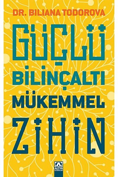 Altın Kitaplar Güçlü Bilinçaltı Mükemmel Zihin