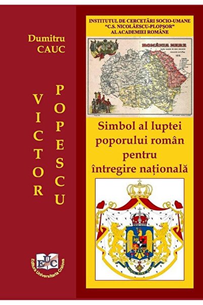 Editura Universitaria Victor Popescu: Symbol of the struggle of the Romanian ...