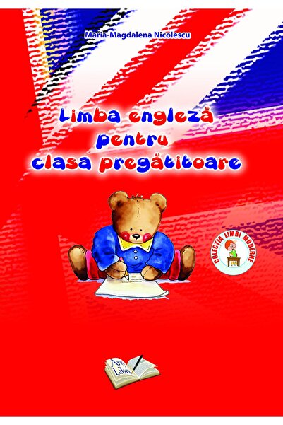 Editura Ars Libri Limba engleza pentru clasa pregatitoare, Maria-Mag