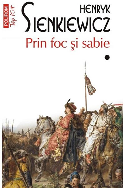 Editura Polirom By Fire and Sword. Vol I+II ( Functional Pocket edition), H