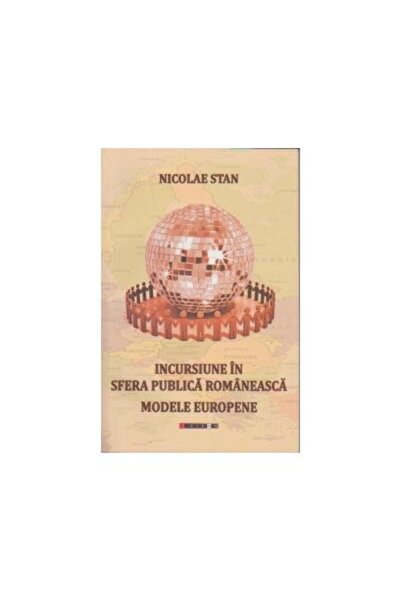 Editura Scoala Ardeleana Incursiune in sfera publica romaneasca.Modele Euro