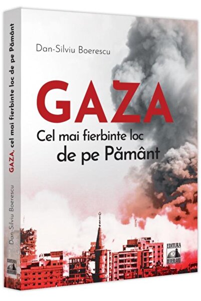 Editura Neverland Gaza. The hottest place on Earth, Dan-Silv