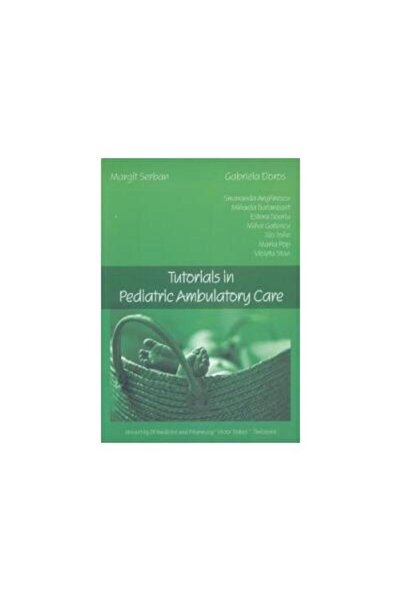 Editura Brumar Tutorials in Pedriatic Ambulatory Care