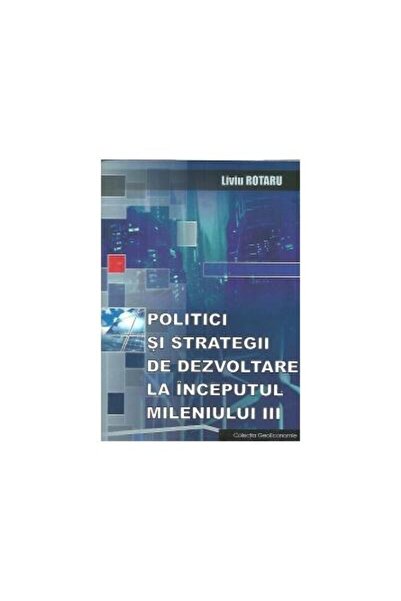 Editura Topform Politici si strategii de dezvoltare la inceputul m