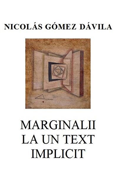 Editura Limes Marginals to an implicit text, Nicolas Gomez Davi