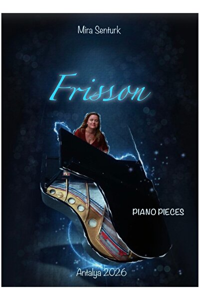Mira Şentürk Frisson