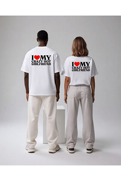 Hot Girlfriend Sevgili Baskılı Unisex T-shirt