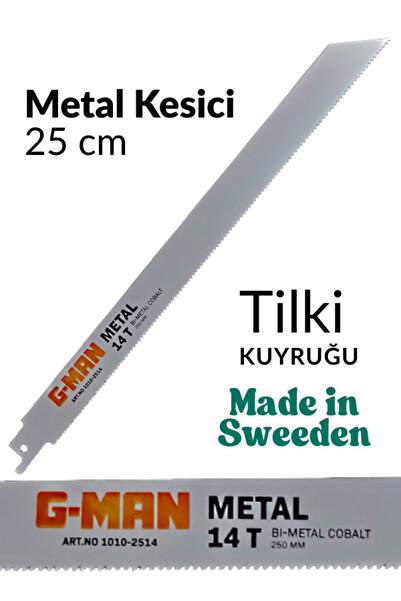 ALAVAN G-man Metal Kesici Bıçak 250mm Tilki Kuyruğu Testeresi 1 ADET Yedek Ucu