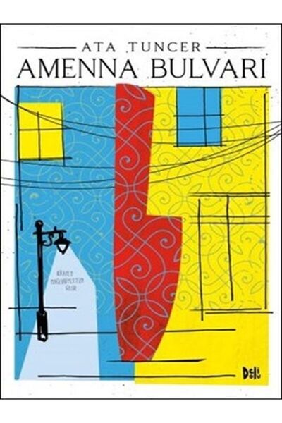 Delidolu Yayınları Amenna Bulvarı - Yeni Baskı