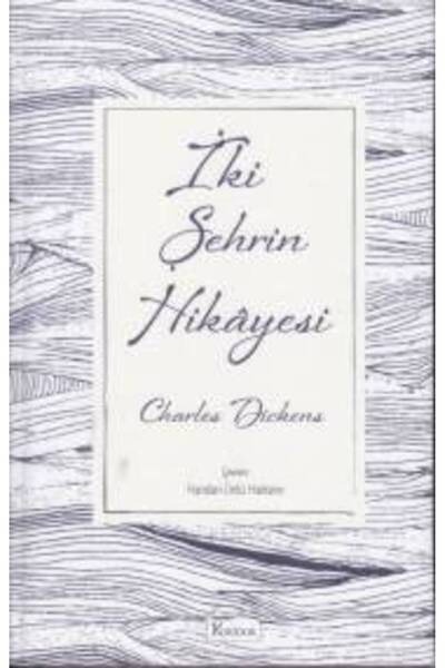 Timaş Yayınları İki Şehrin Hikayesi - (Bez Ciltli)