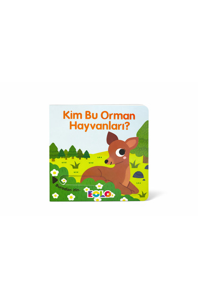 Eolo Kim Bu Orman Hayvanları (CİLTLİ)