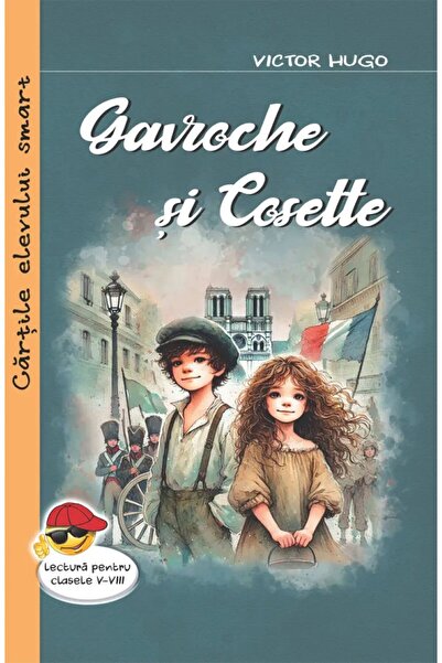 Editura Cartex Gavroche and Cosette - Victor Hugo