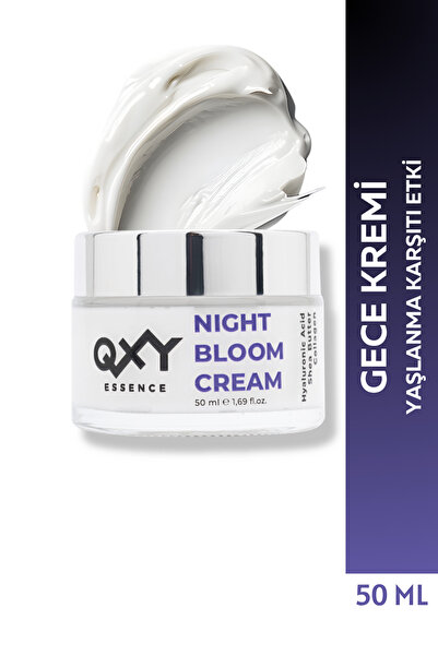QXY Essence Night Bloom Cream 🌑 Yaşlanma Karşıtı Gece Kremi - Hyaluronic Aci...
