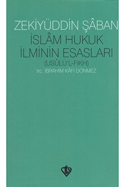 Genel Markalar Islam Hukuk Ilminin Esasları Usulu Fıkıh
