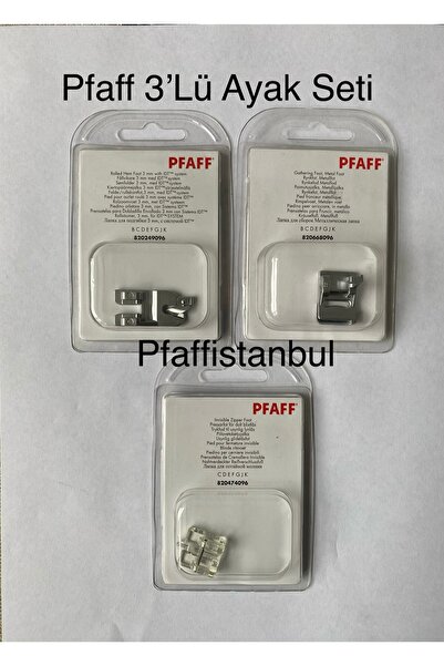 Pfaff Ayak Seti 3'lü - Uyumlu Modeller Için Açıklama Kısmına Bakınız.