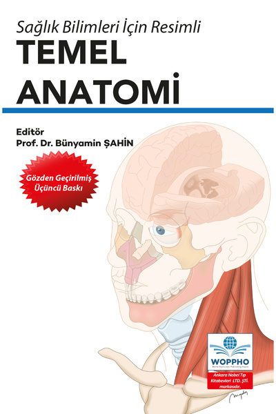 Ankara Nobel Tıp Kitabevi Sağlık Bilimleri İçin Resimli Temel Anatomi