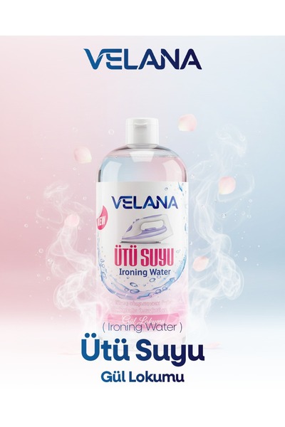 VELANA Ütü Suyu - Yumuşatıcılı, Gül Kokulu