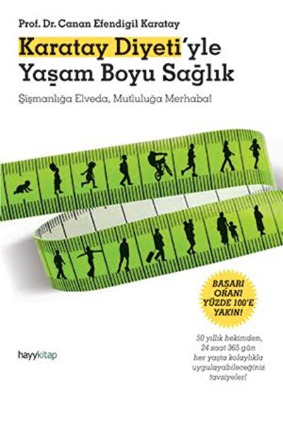 hayykitap Karatay Diyeti’yle Yaşam Boyu Sağlık Canan Efendigil Karatay