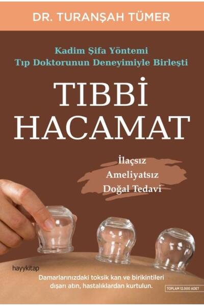 hayykitap Tıbbi Hacamat & Ilaçsız Ameliyatsız Doğal Tedavi