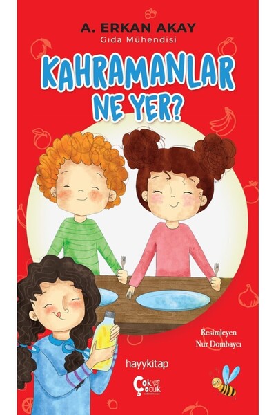hayykitap أيها الأبطال ماذا تأكلون / أ. إركان أكاي