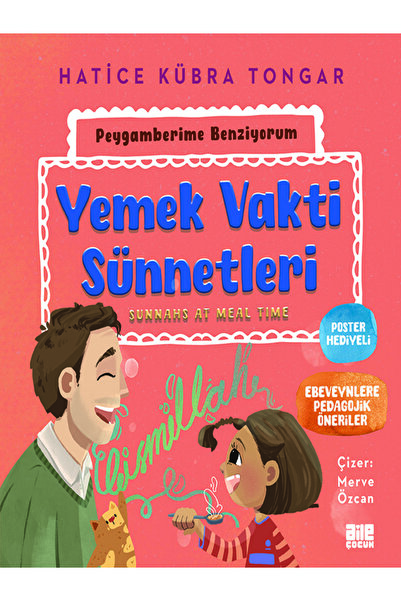 Aile Yayınları Yemek Vakti Sünnetleri / Hatice Kübra Tongar