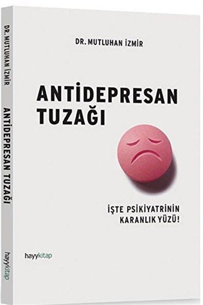 hayykitap Antidepresan Tuzağı