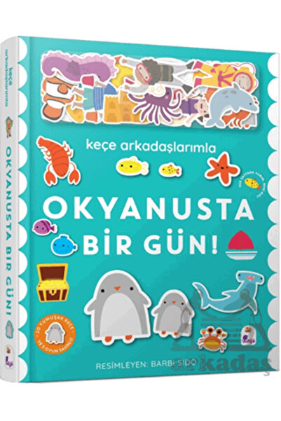 İndigo Çocuk Keçe Arkadaşlarımla Okyanusta Bir Gün