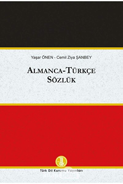 Türk Tarih Kurumu Yayınları Almanca-Türkçe Sözlük-TDK-Prof. Dr. Yaşar ÖNEN, C...