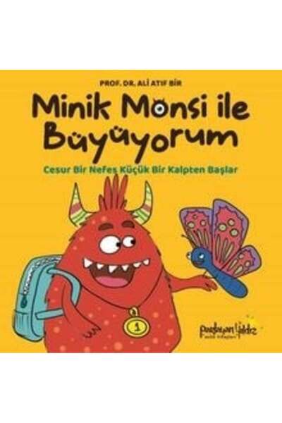 Parlayan Yıldız Minik Monsi ile Büyüyorum - Cesur Bir Nefes Küçük Bir Kalpten...