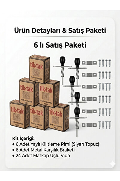 Pensan Tik =Tak Kedi Sineklik Güvenlik-Emniyet Kilidi 6 lı Paket