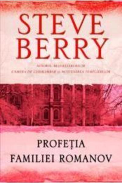 Rao THE ROMANOV FAMILY PROPHECY, Steve Berry