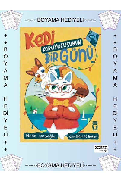 Timaş Yayınları Boyamalı- Kedi Koruyucusunun Bir Günü - Nede Hocaoğlu - 1. 2....