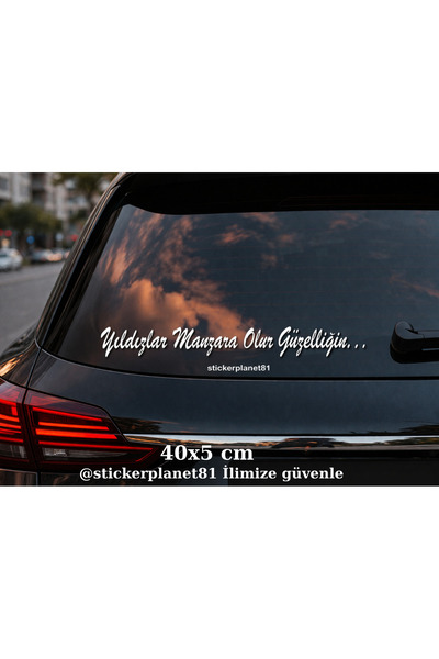 AlpiLeo Yıldızlar Manzara Olur Güzelliğin Yazılı Oto Cam Sticker 40x5 cm Araç...