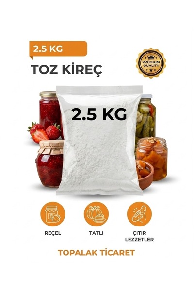 TOPALAKTİCARET Reçel Turşu Tatlı için Toz Kireç 2.5 Kg Çıtır Tatlı ve Turşu i...