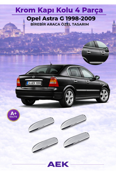 AEK Modern OPEL ASTRA "G" ARACA ÖZEL KROM KAPI KOLU A+