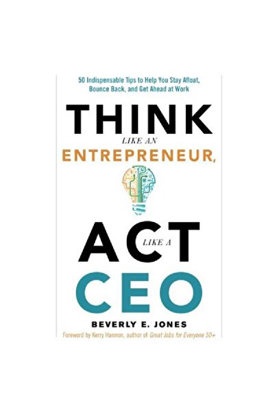 Generic Think Like an Entrepreneur Act Like a CEO - 50 Indispensible Tips to ...