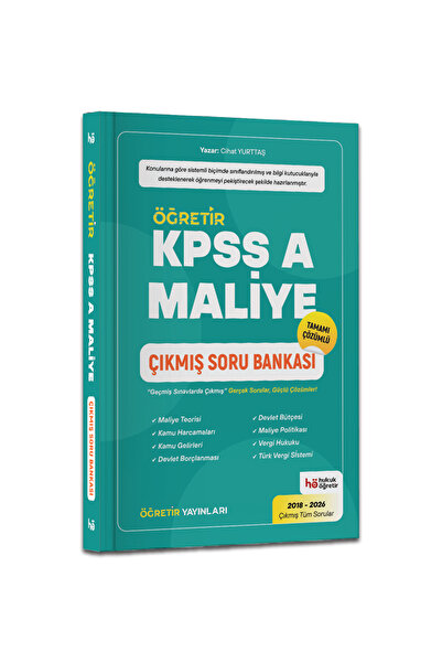 hukuk öğretir KPSS A MALİYE ÇIKMIŞ SORU BANKASI 2018 - 2026 YILLARI ARASI