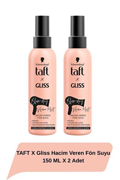 Taft X Gliss Hacim Veren Fön Suyu 150 ML X 2 Adet